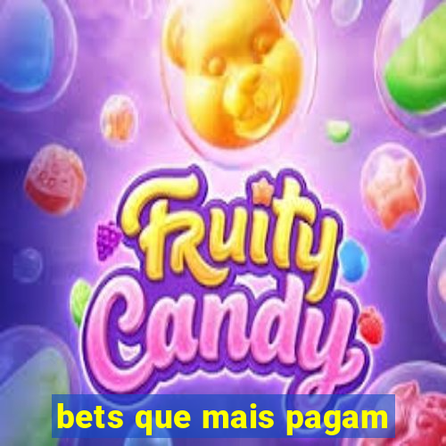 bets que mais pagam